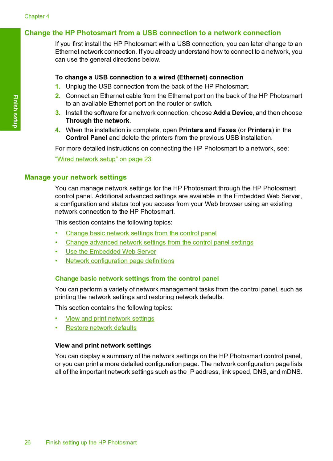 HP D7200 manual Manage your network settings, To change a USB connection to a wired Ethernet connection 