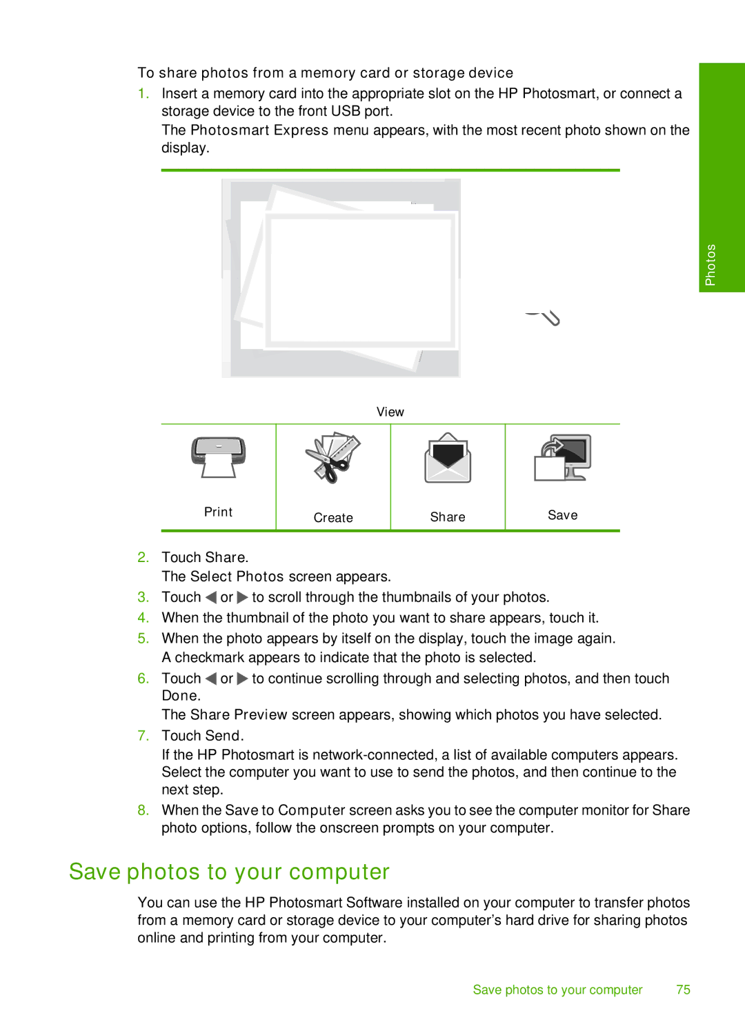 HP D7200 manual Save photos to your computer, To share photos from a memory card or storage device 