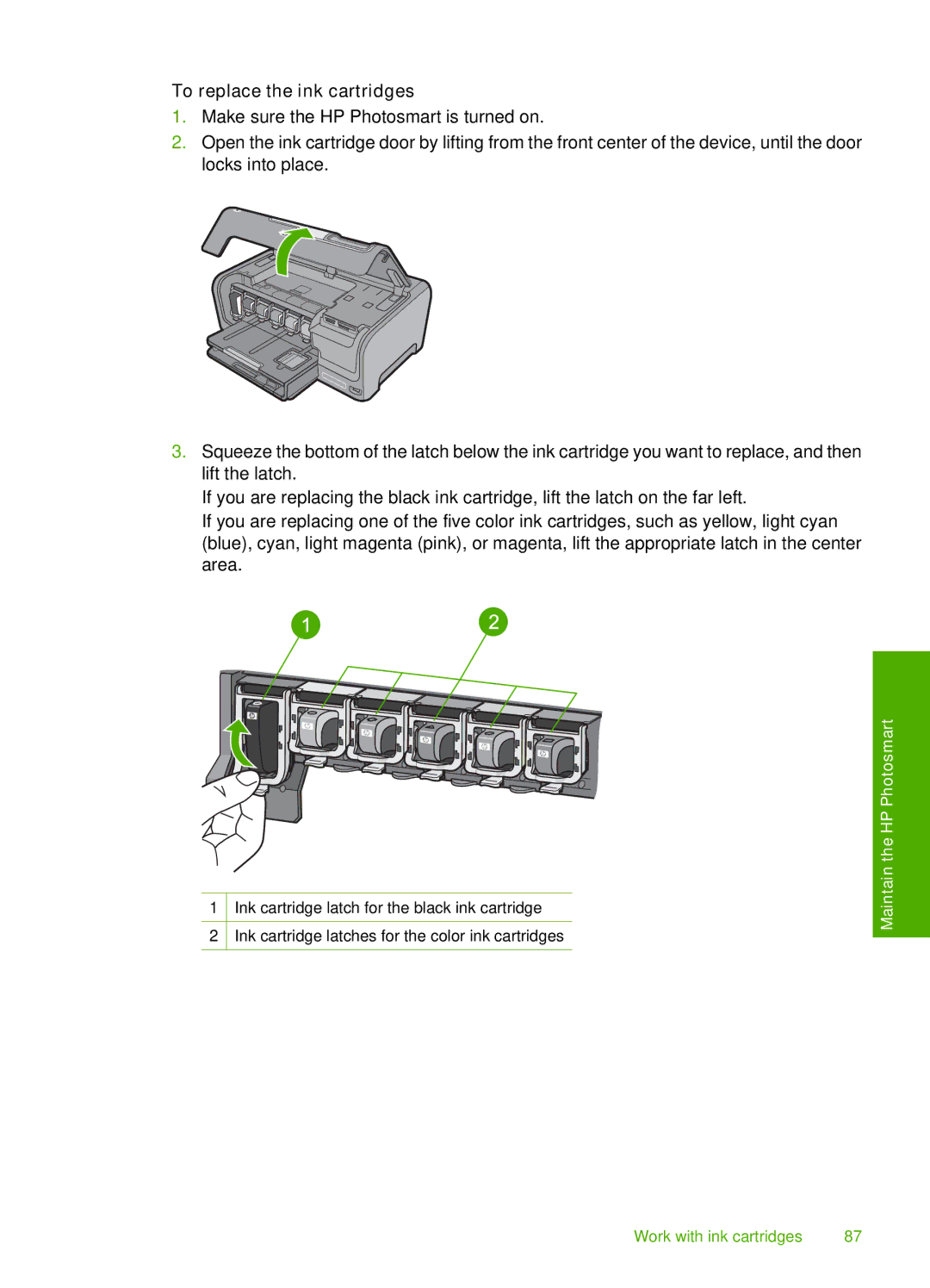 HP D7200 manual To replace the ink cartridges 