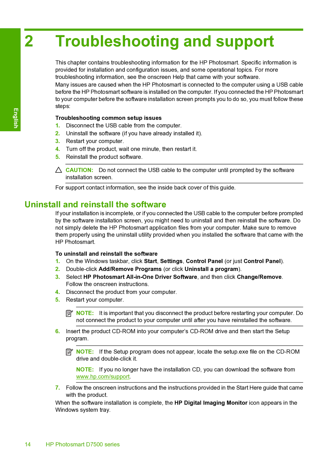 HP D7560 manual Troubleshooting and support, Uninstall and reinstall the software, Troubleshooting common setup issues 