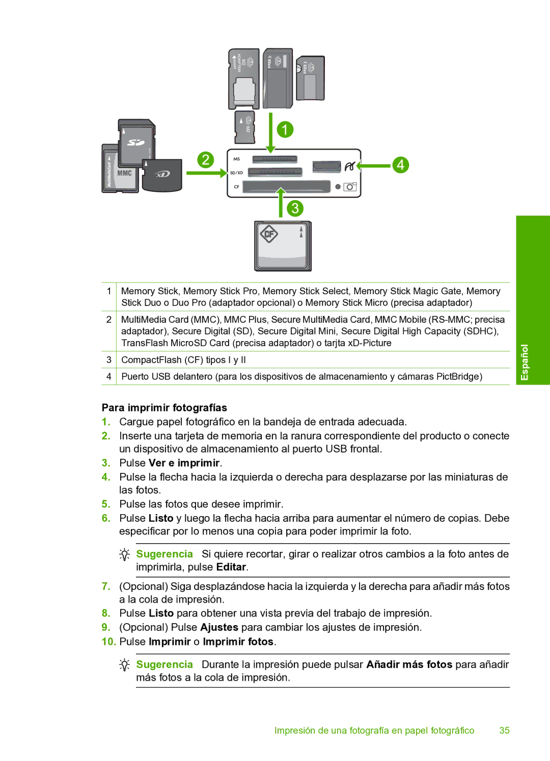 HP D7560 manual Para imprimir fotografías, Pulse Ver e imprimir, Pulse Imprimir o Imprimir fotos 