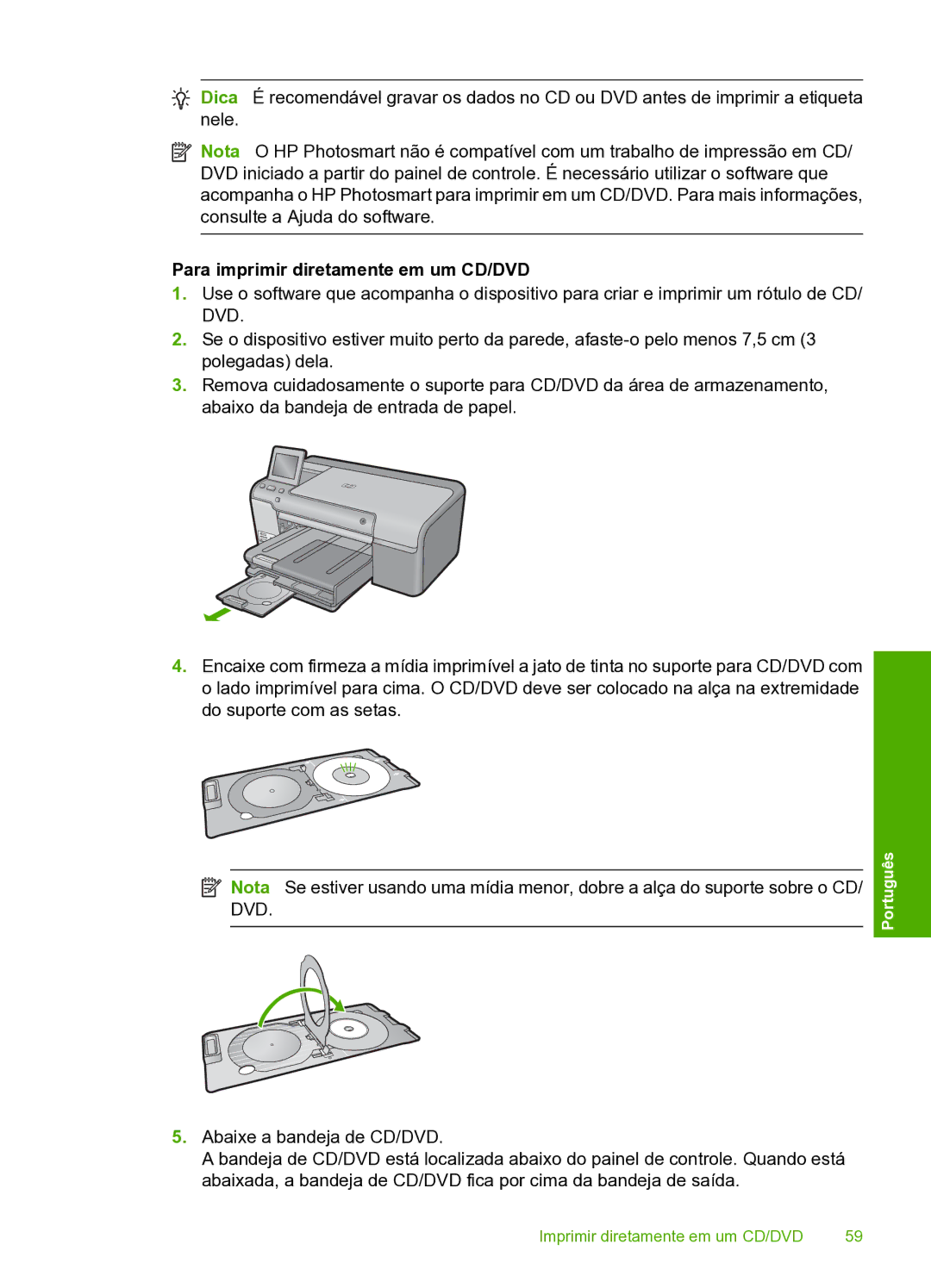 HP D7560 manual Para imprimir diretamente em um CD/DVD 