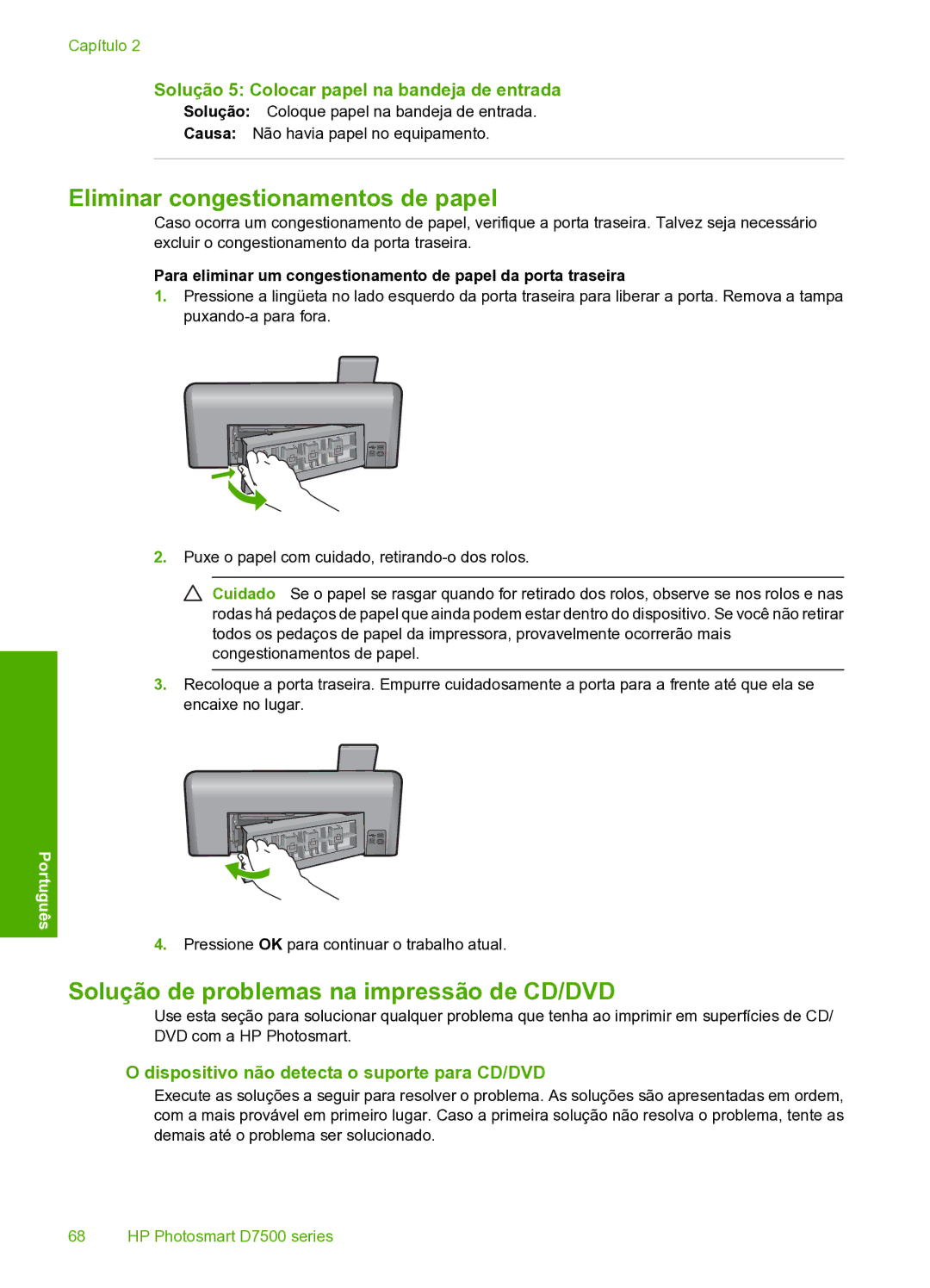 HP D7560 manual Eliminar congestionamentos de papel, Solução de problemas na impressão de CD/DVD 