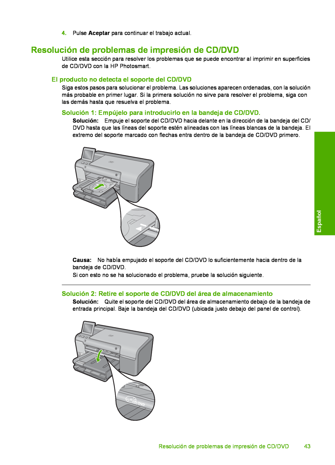 HP D7560 manual Resolución de problemas de impresión de CD/DVD, El producto no detecta el soporte del CD/DVD, Español 