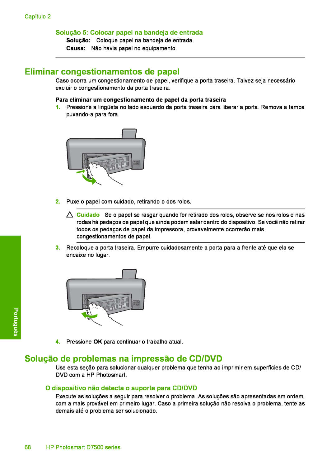 HP D7560 manual Eliminar congestionamentos de papel, Solução de problemas na impressão de CD/DVD, Capítulo 