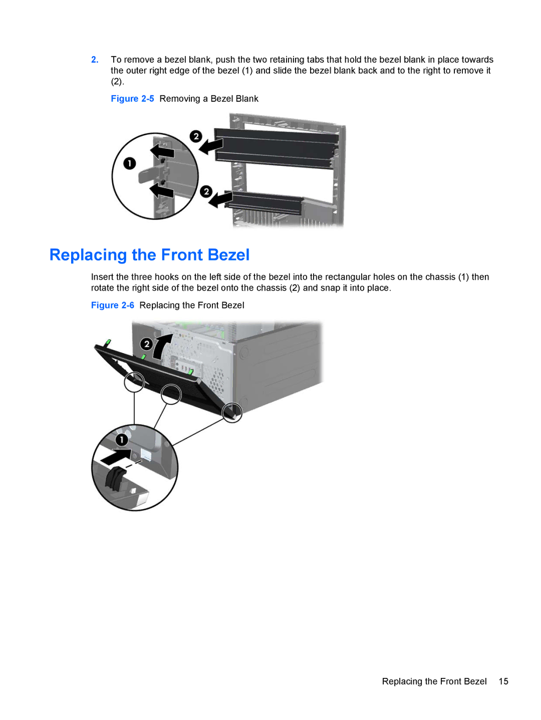 HP Pro 6300 C9H79UT#ABA, D8C61UT#ABA, C6Y70UT#ABA, C6Z94UT manual Replacing the Front Bezel, 5Removing a Bezel Blank 