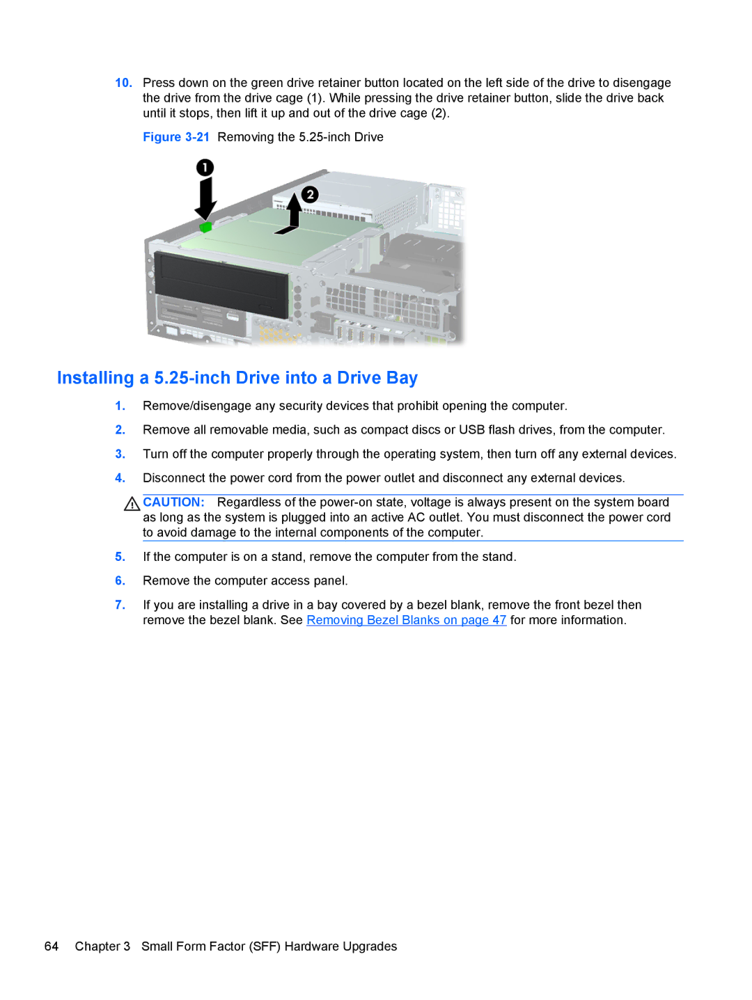 HP D8C61UT#ABA, C6Y70UT#ABA, 6300, C6Z94UT Installing a 5.25-inch Drive into a Drive Bay, 21Removing the 5.25-inch Drive 