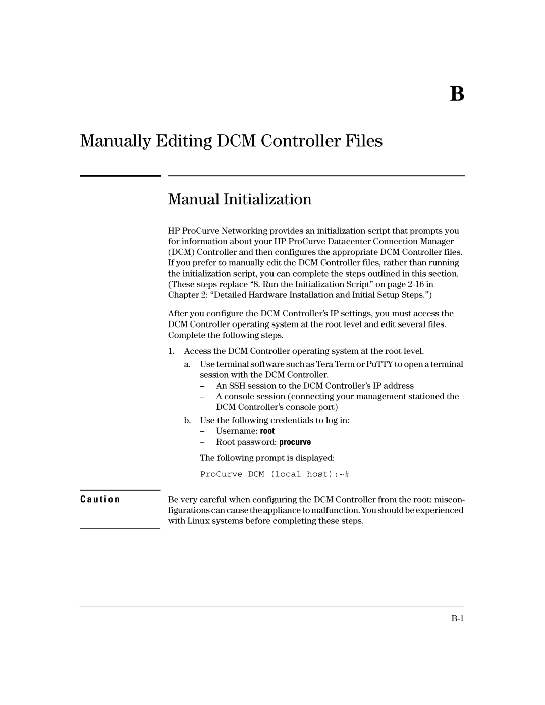 HP Data Center Connection Manager Software Products manual Manually Editing DCM Controller Files, Manual Initialization 