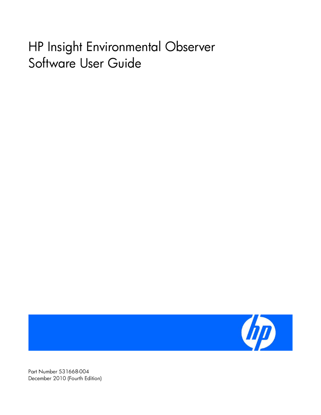 HP Data Center EnvIronmental Edge manual HP Insight Environmental Observer Software User Guide 