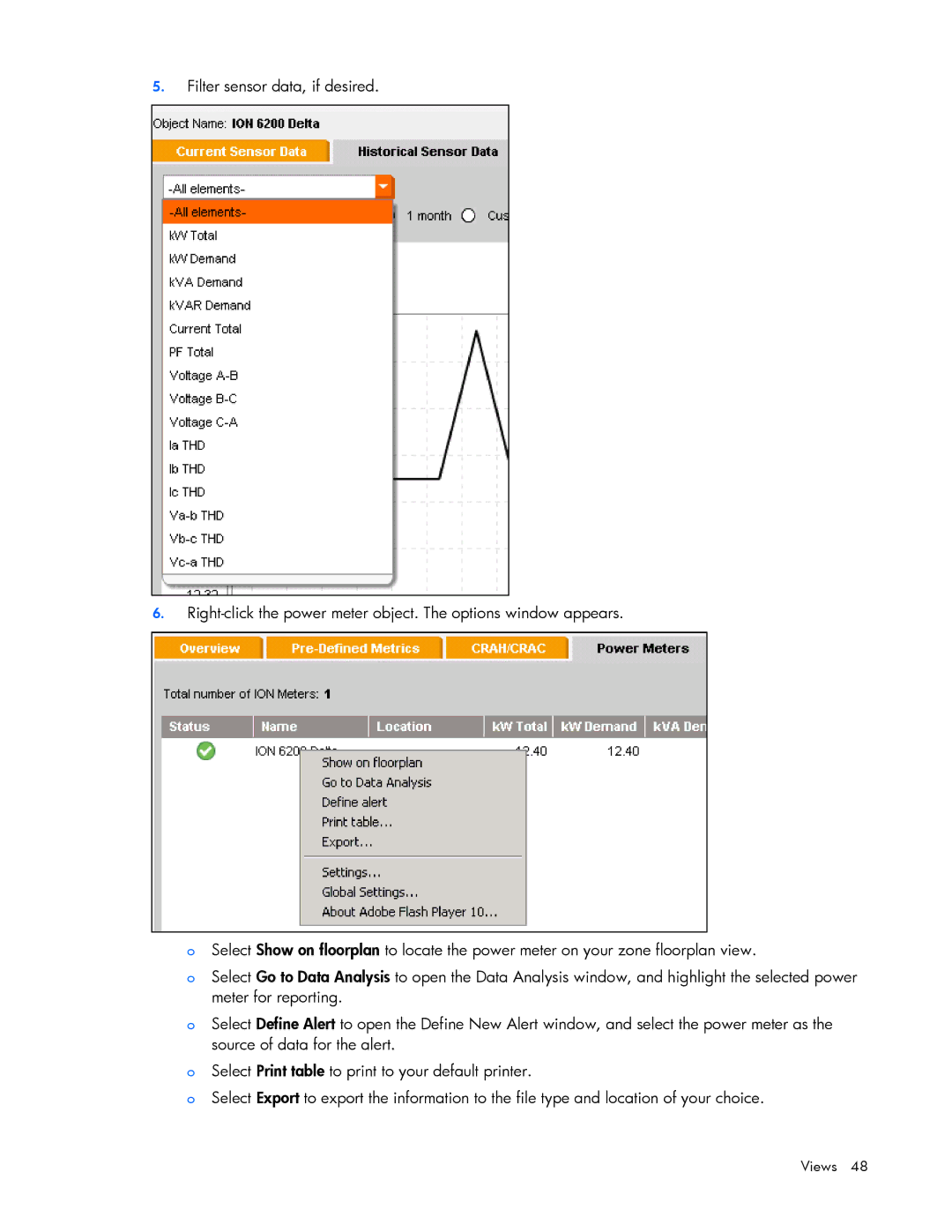 HP Data Center EnvIronmental Edge manual Views 