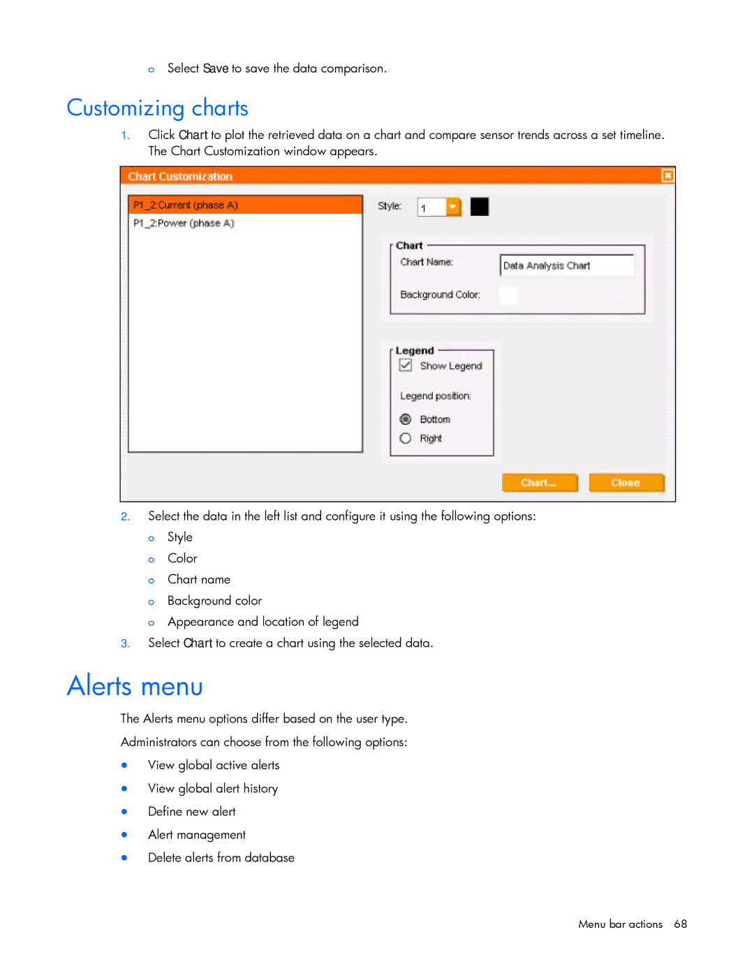 HP Data Center EnvIronmental Edge manual Alerts menu, Customizing charts, Select Save to save the data comparison 