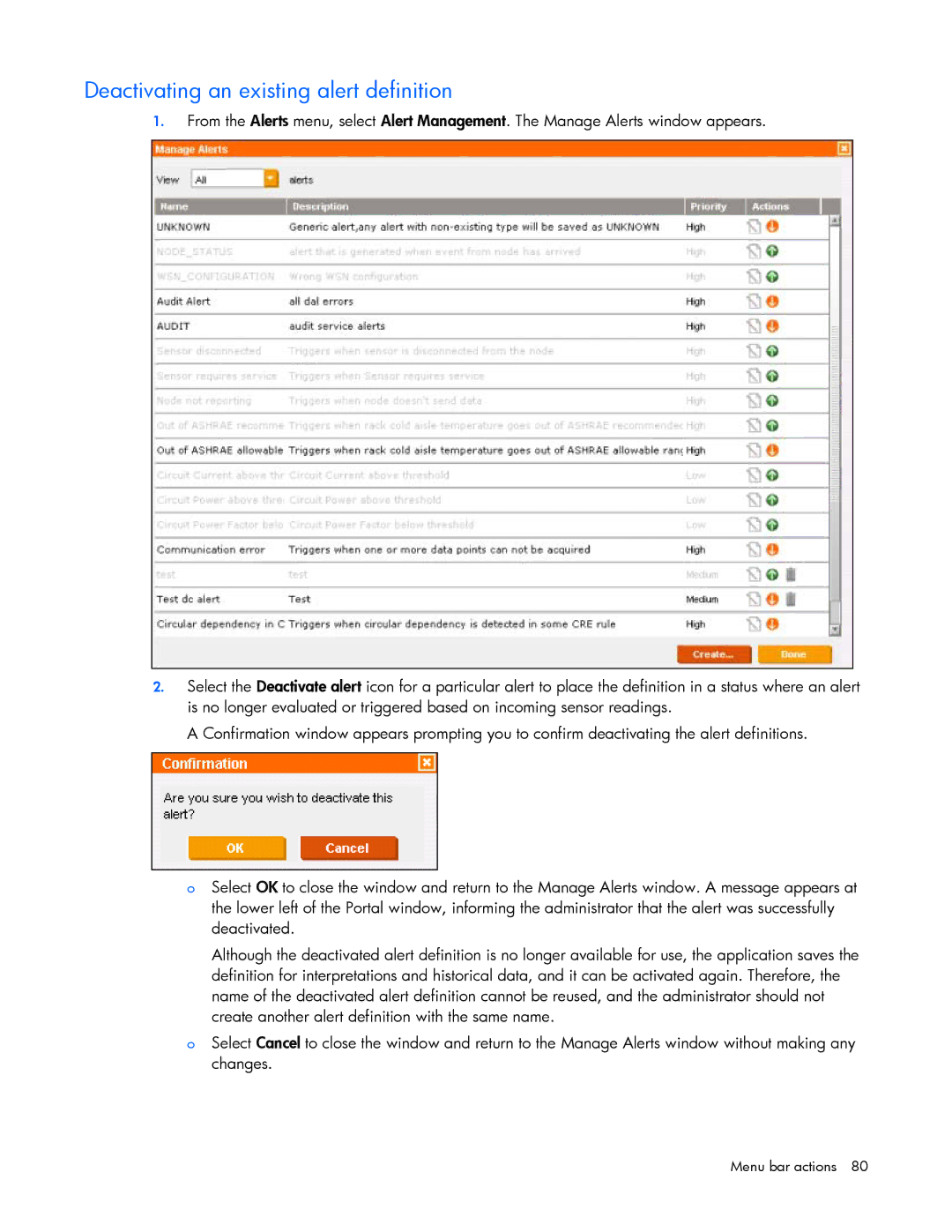 HP Data Center EnvIronmental Edge manual Deactivating an existing alert definition 