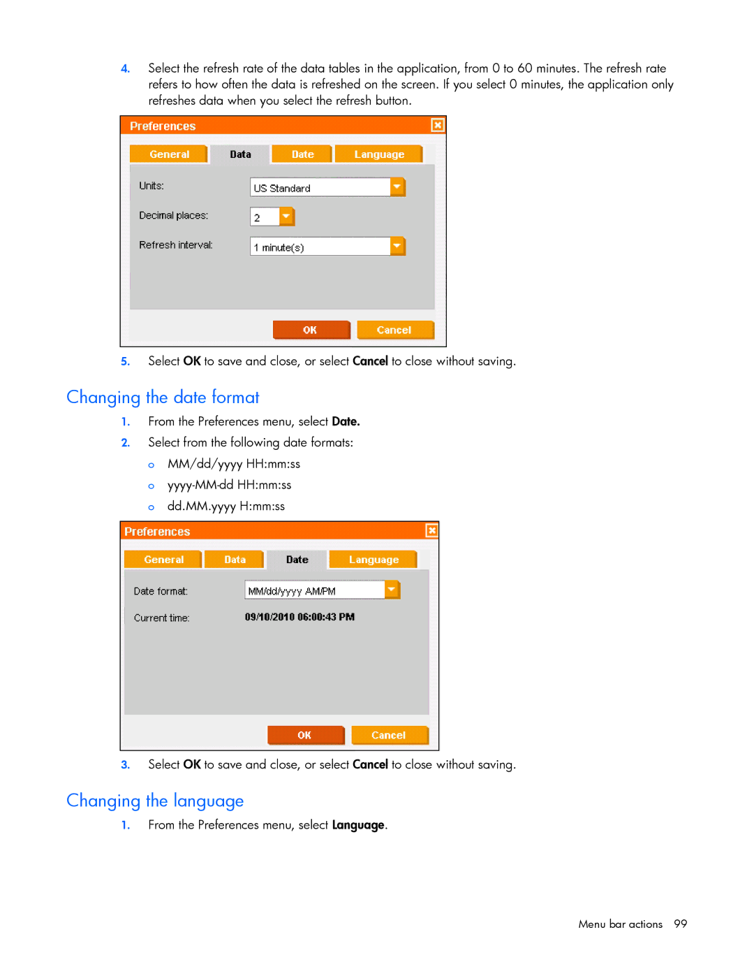 HP Data Center EnvIronmental Edge manual Changing the date format, Changing the language 