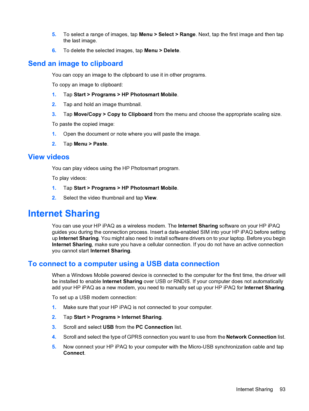 HP Data Messenger manual Internet Sharing, Send an image to clipboard, View videos 