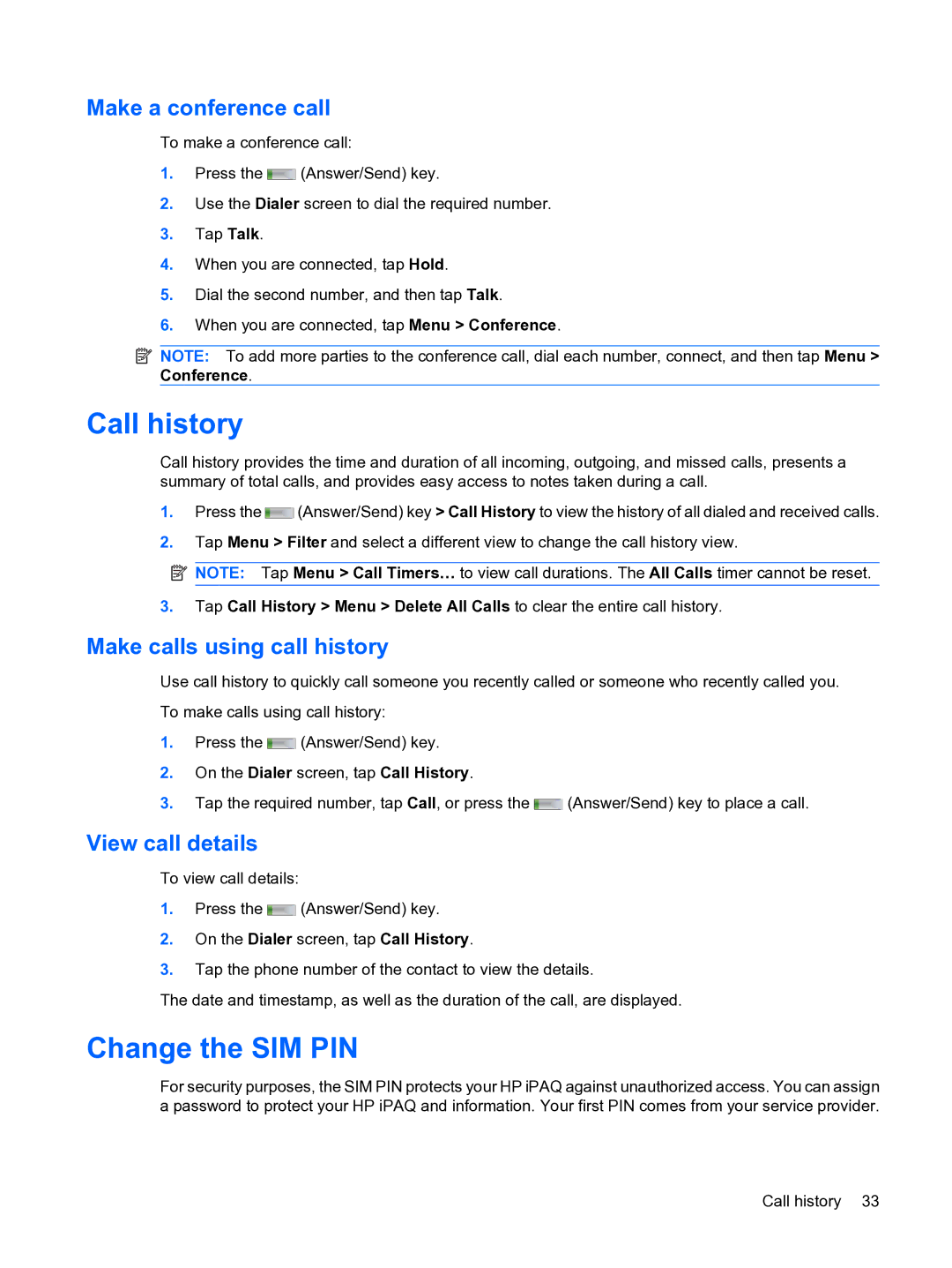 HP Data Messenger manual Call history, Change the SIM PIN, Make a conference call, Make calls using call history 