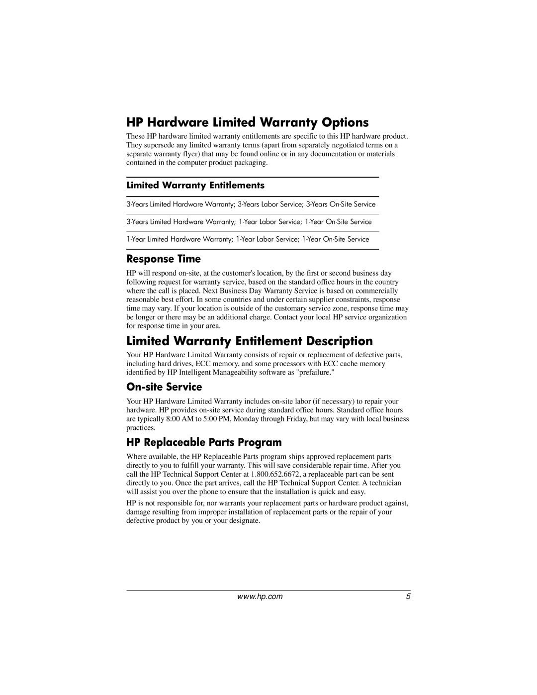 HP DC5000 HP Hardware Limited Warranty Options, Limited Warranty Entitlement Description, Response Time, On-site Service 