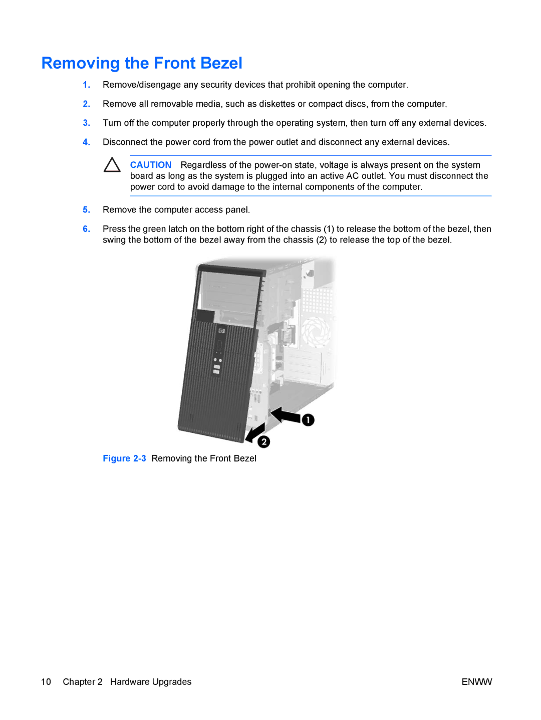 HP dc5700 manual 3Removing the Front Bezel Hardware Upgrades 