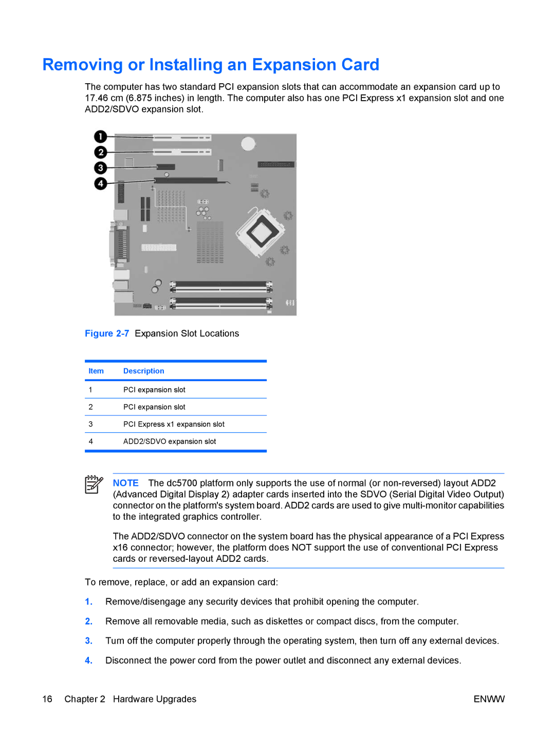 HP dc5700 manual Removing or Installing an Expansion Card, 7Expansion Slot Locations 