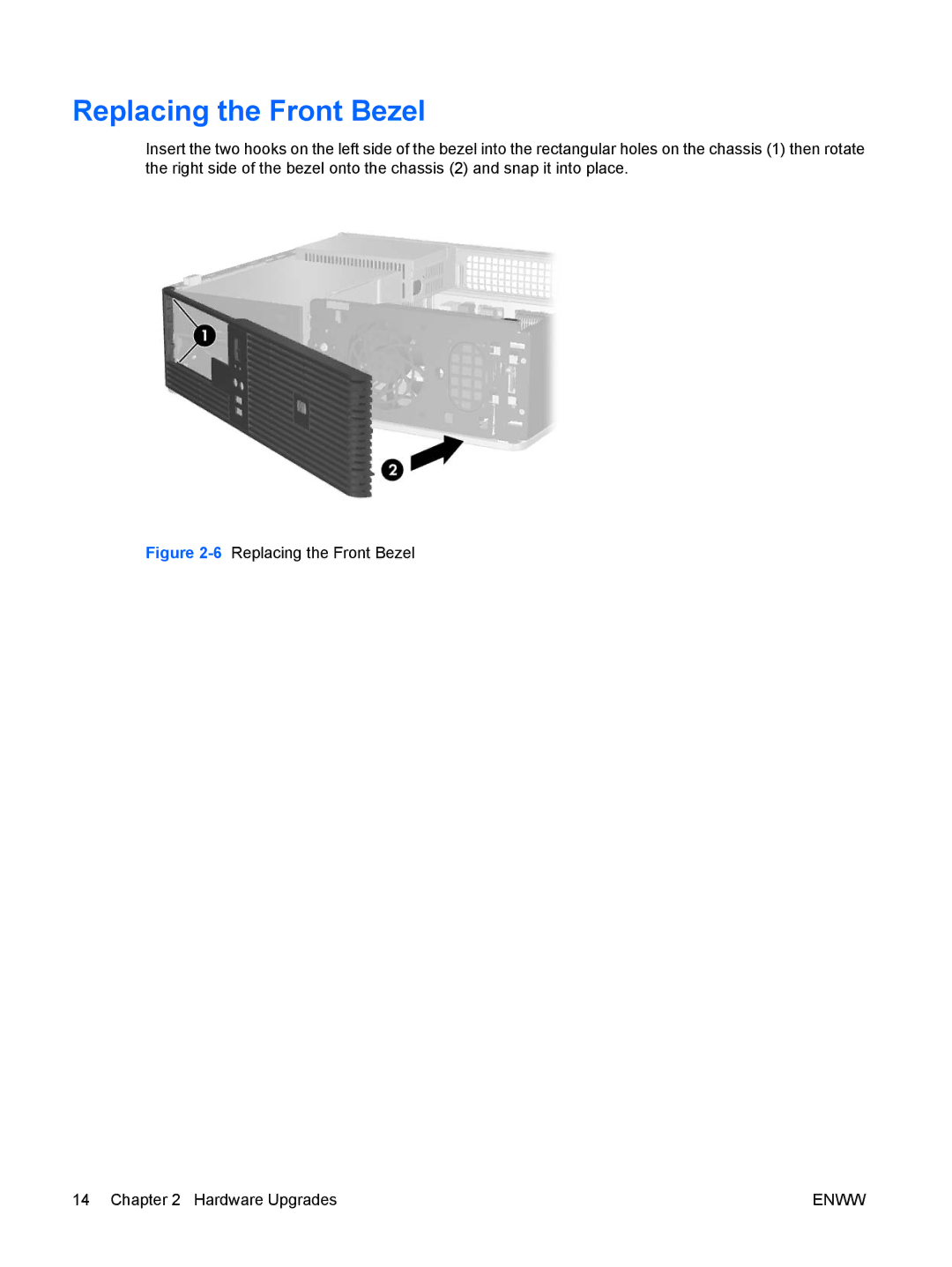 HP dc5700 manual 6Replacing the Front Bezel Hardware Upgrades 