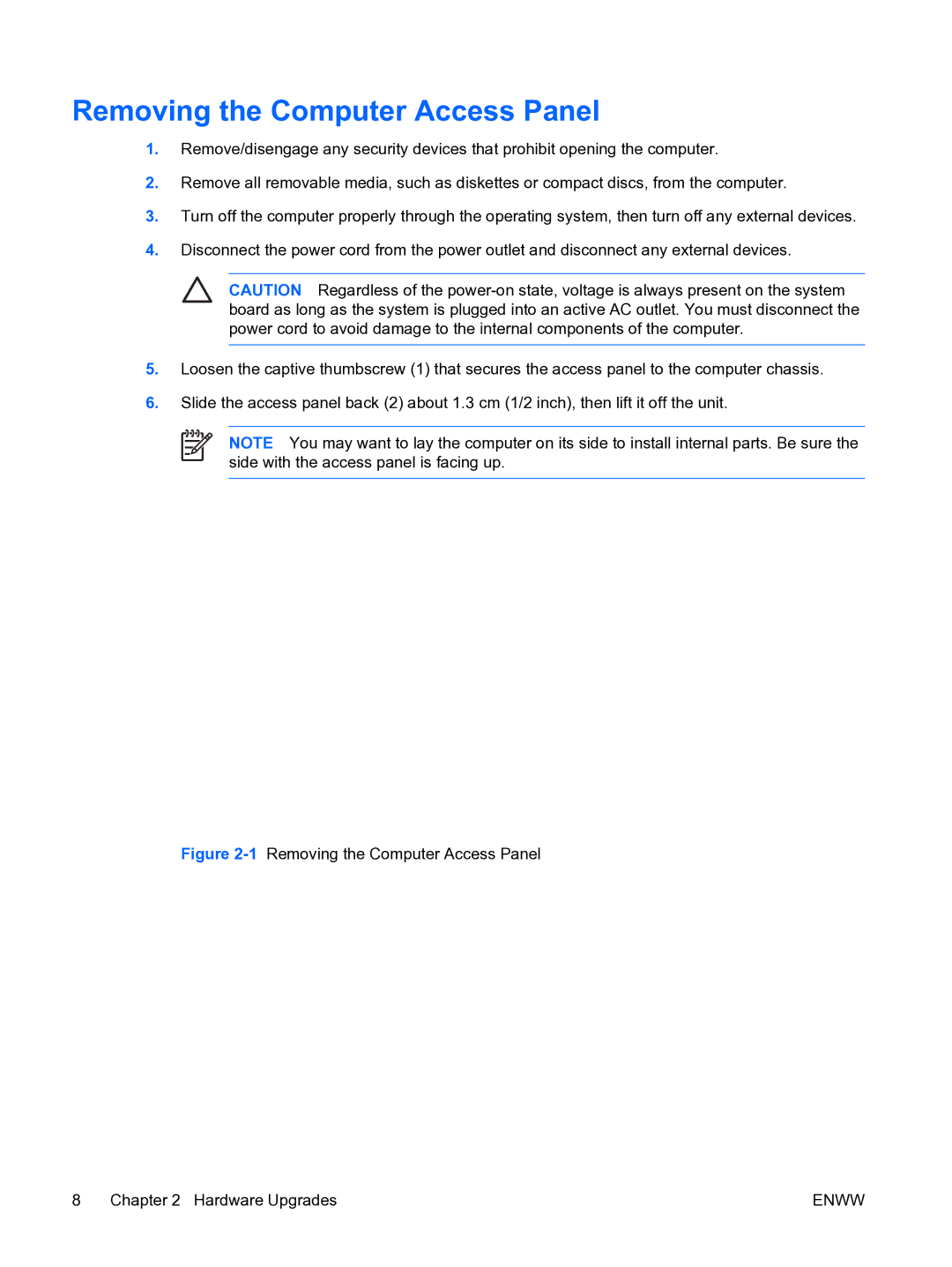 HP dc5750 manual 1Removing the Computer Access Panel Hardware Upgrades 