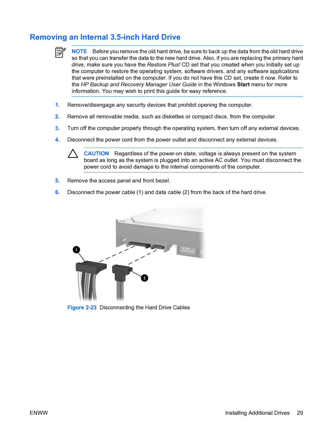 HP dc5750 manual Removing an Internal 3.5-inch Hard Drive, 23Disconnecting the Hard Drive Cables 