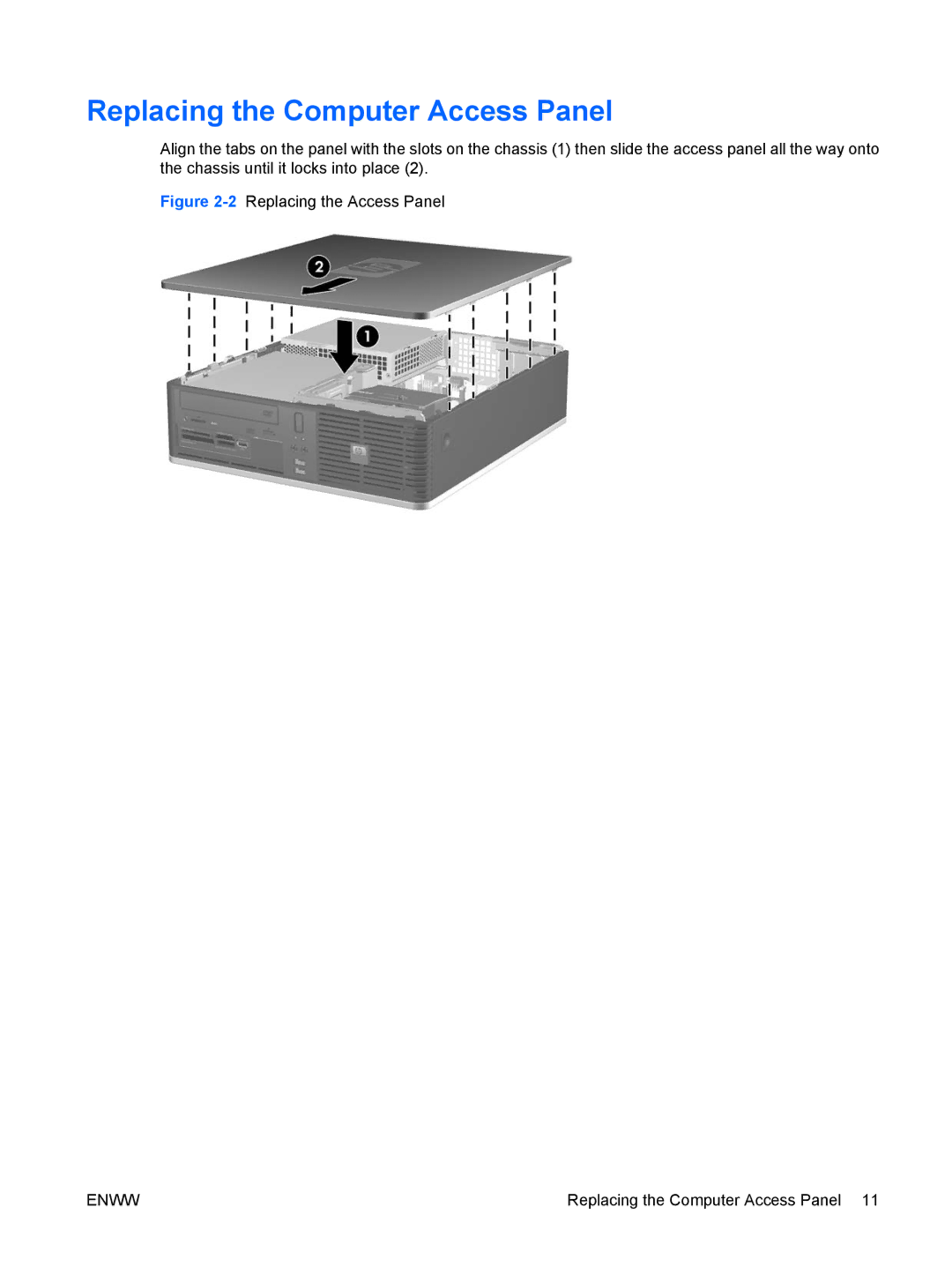HP dc5800 manual Replacing the Computer Access Panel, 2Replacing the Access Panel 