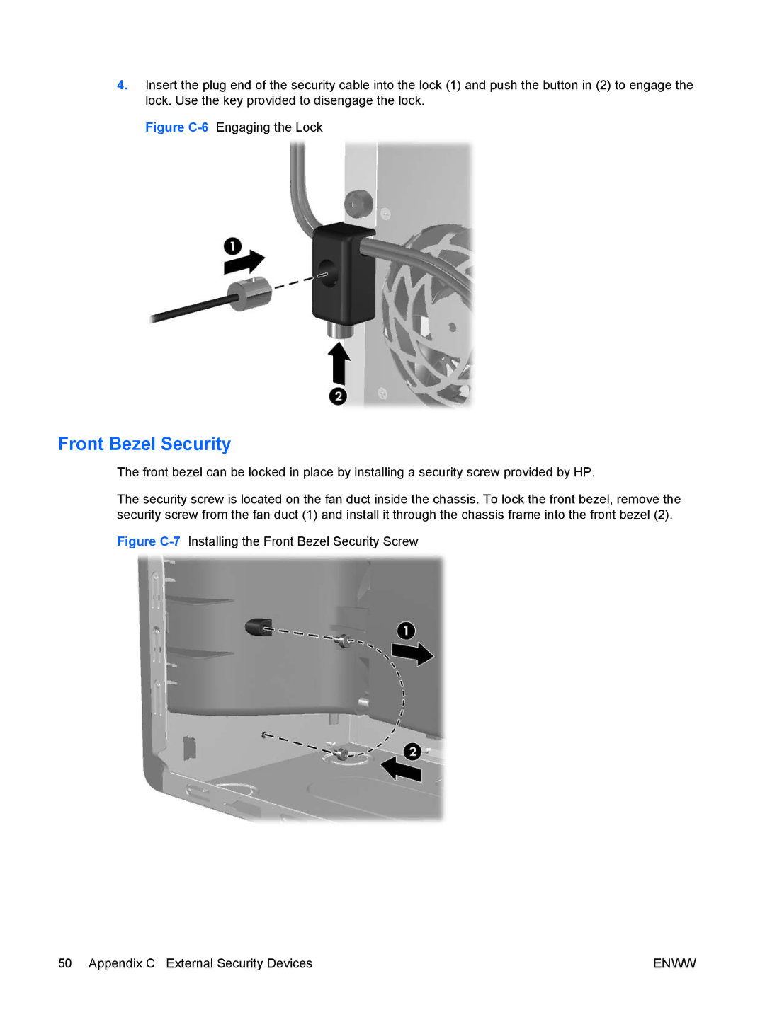 HP dc5800 manual Front Bezel Security, Figure C-6Engaging the Lock 