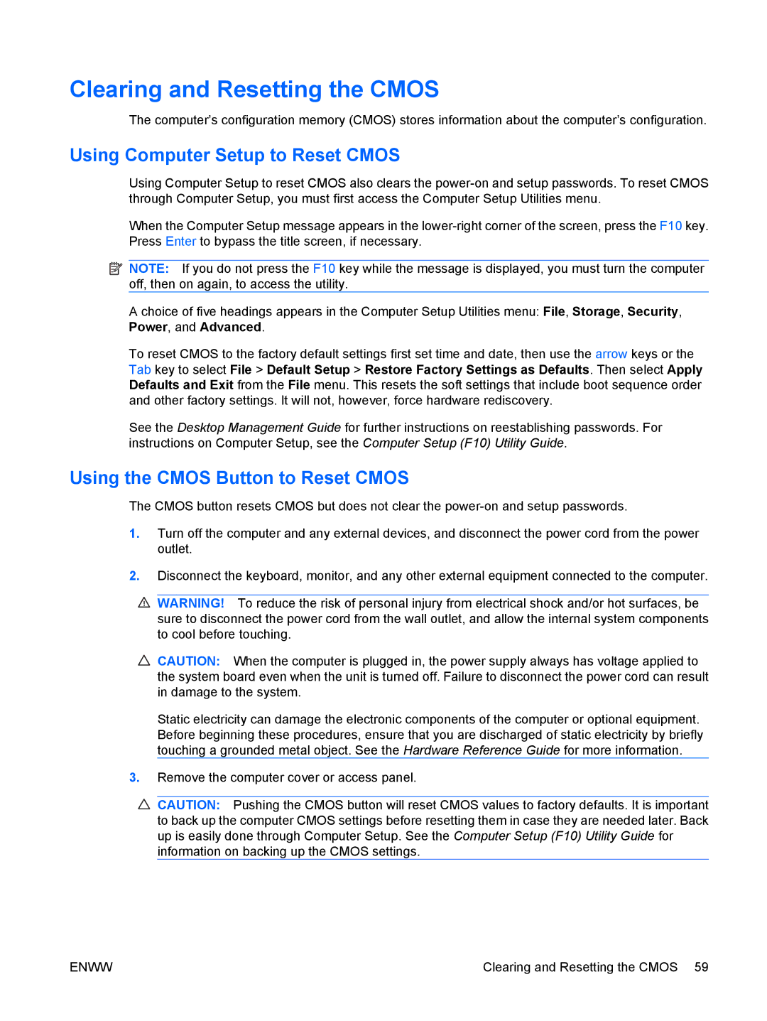 HP dc5850 manual Clearing and Resetting the Cmos, Using Computer Setup to Reset Cmos 