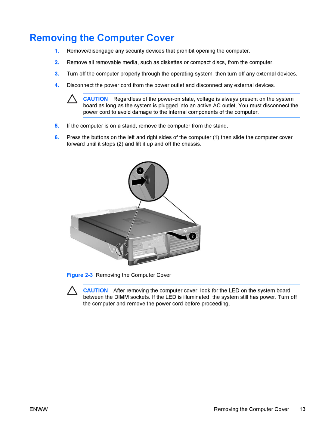 HP dc72 Client manual 3Removing the Computer Cover 