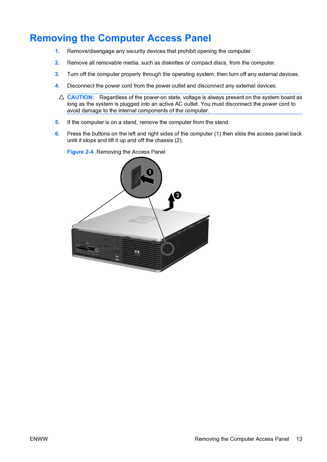 HP dc73 Blade Client manual Removing the Computer Access Panel, 4Removing the Access Panel 