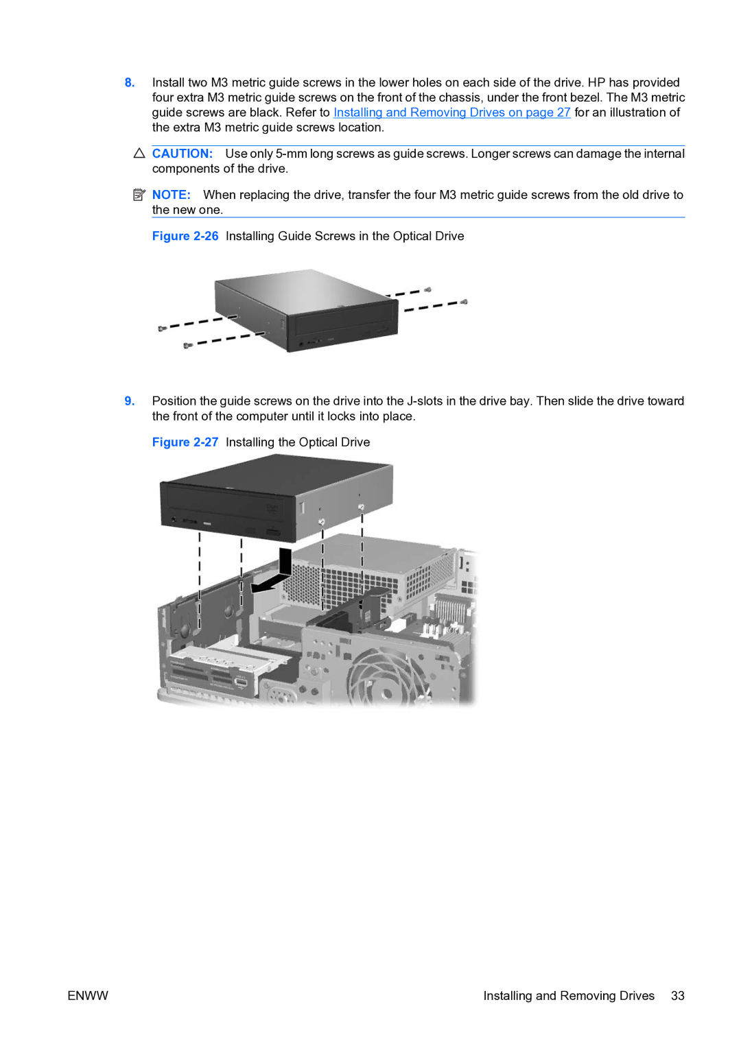 HP dc73 Blade Client manual 27Installing the Optical Drive 