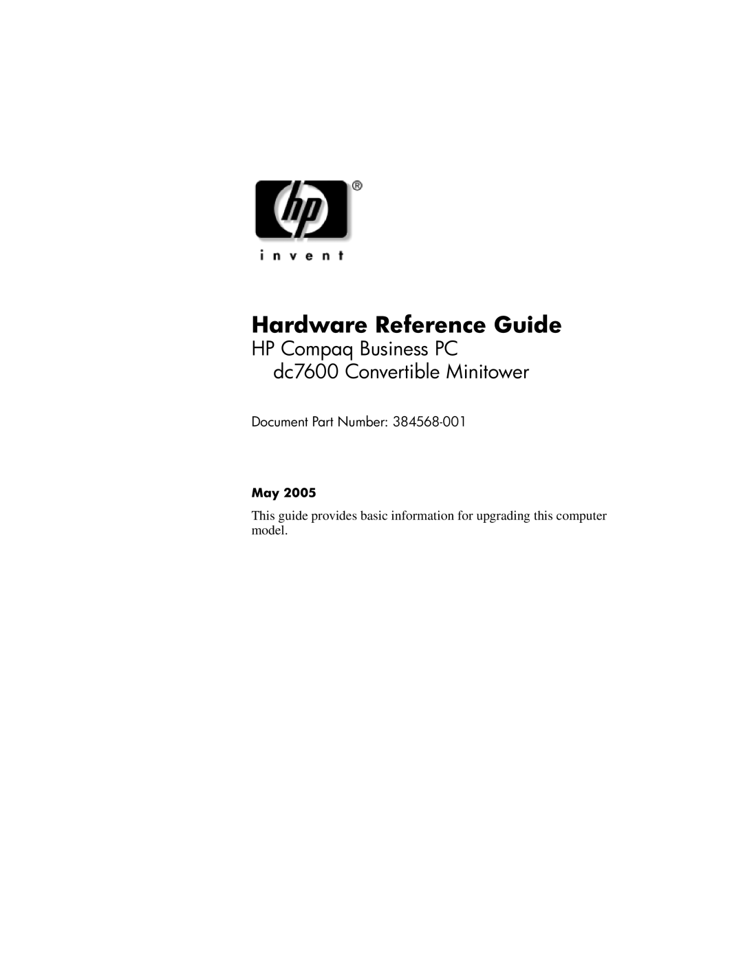 HP dc7600 tower manual Hardware Reference Guide 