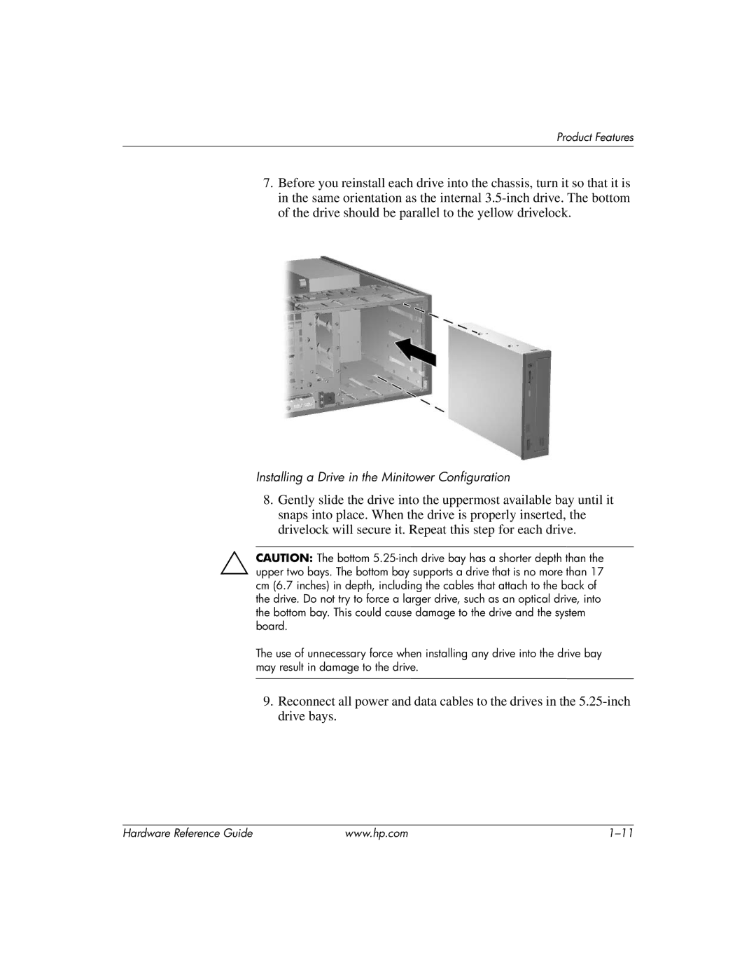 HP dc7600 tower manual Installing a Drive in the Minitower Configuration 