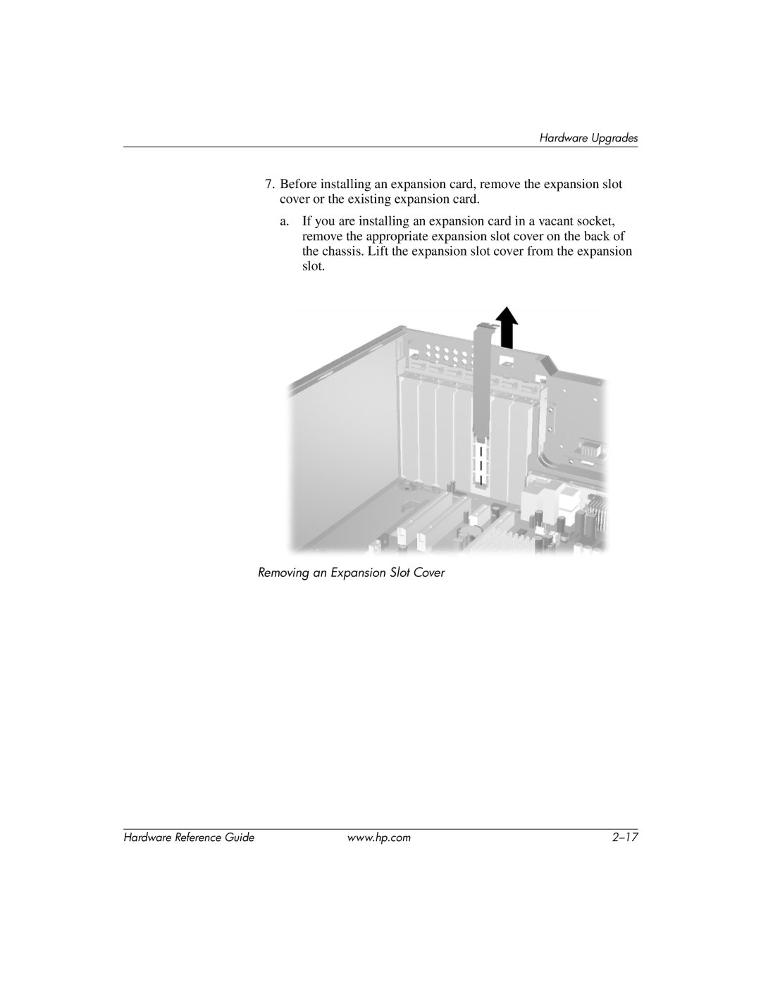 HP dc7600 tower manual Removing an Expansion Slot Cover 