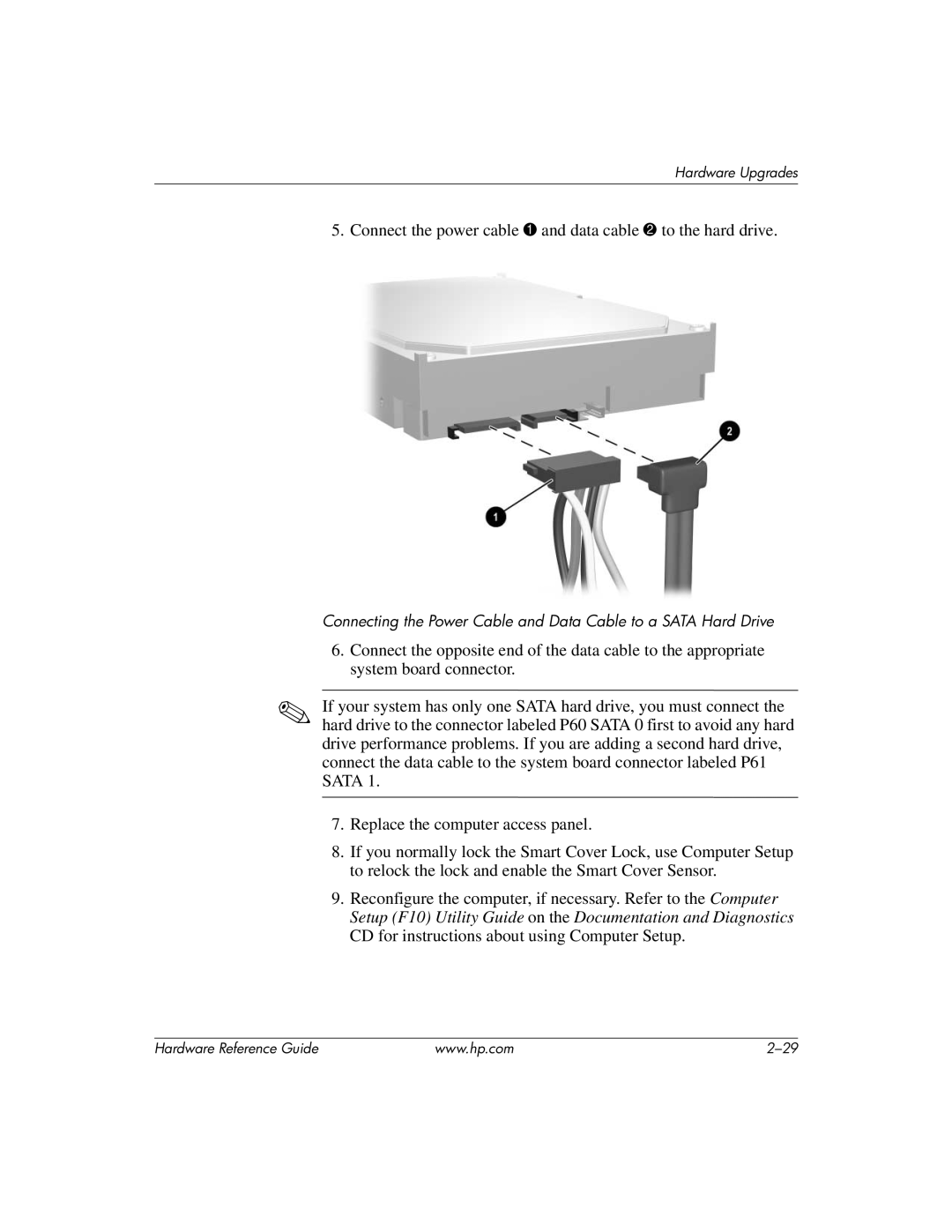 HP dc7600 tower manual Connect the power cable 1 and data cable 2 to the hard drive 