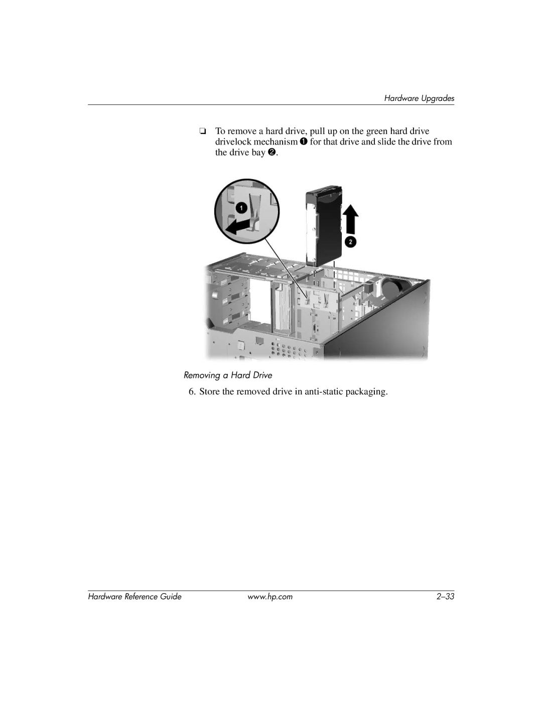 HP dc7600 tower manual Store the removed drive in anti-static packaging 