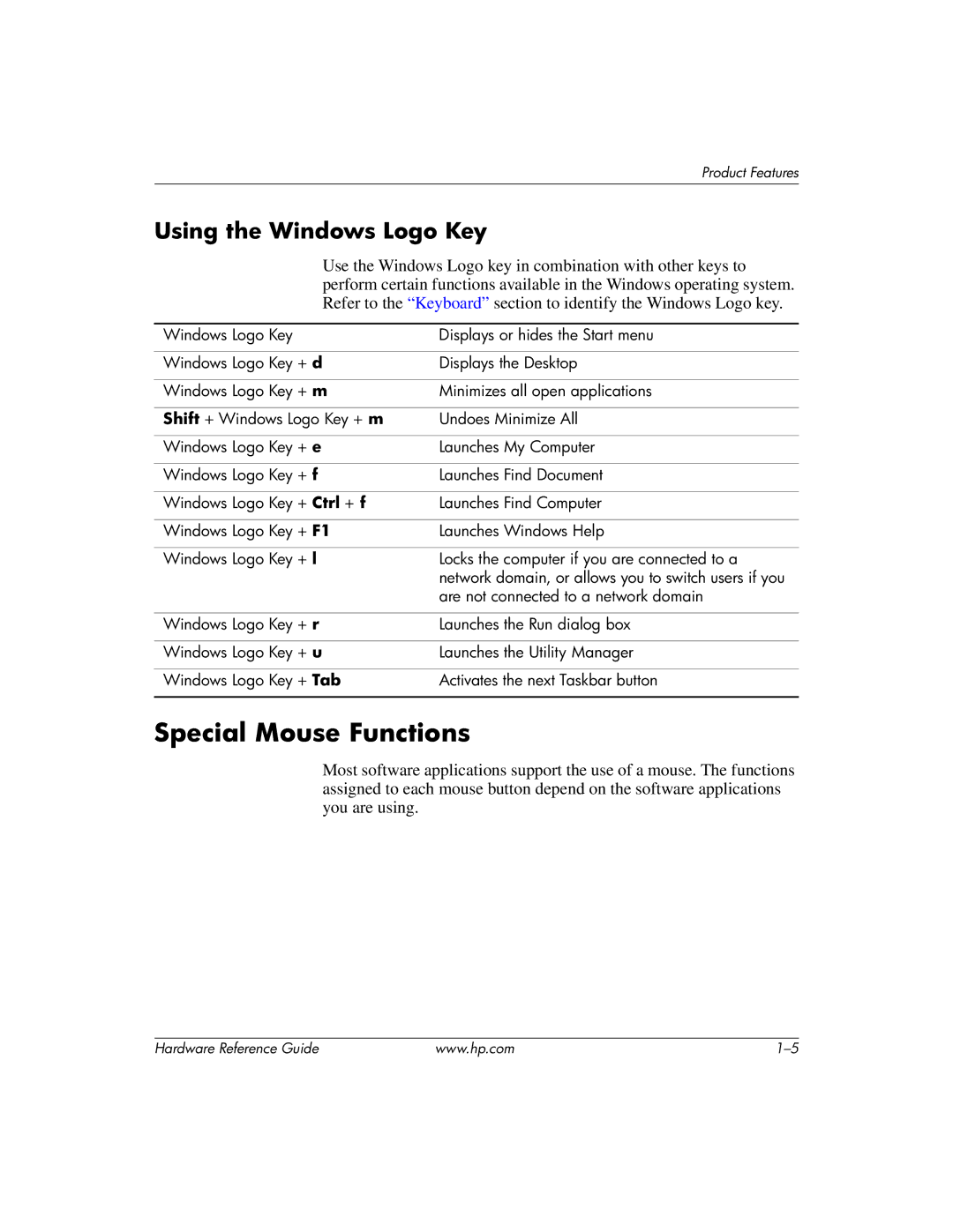 HP dc7600 tower manual Special Mouse Functions, Using the Windows Logo Key 