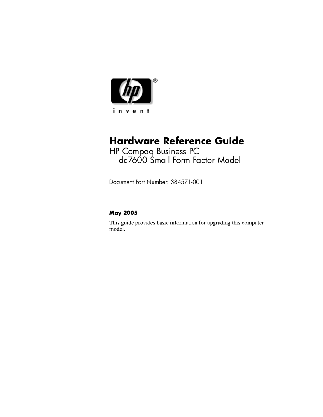 HP dc7600 manual Hardware Reference Guide 