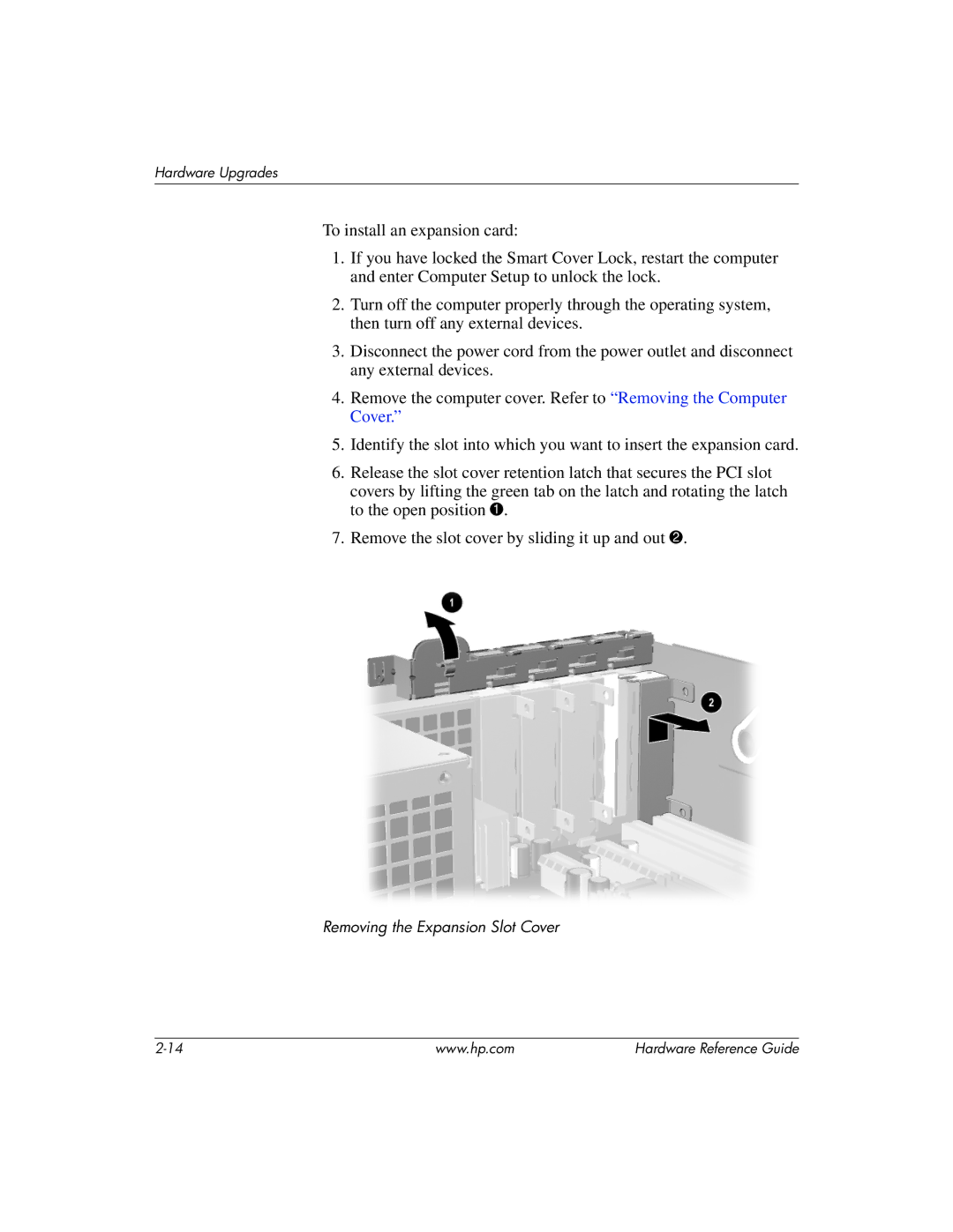 HP dc7600 manual Removing the Expansion Slot Cover 