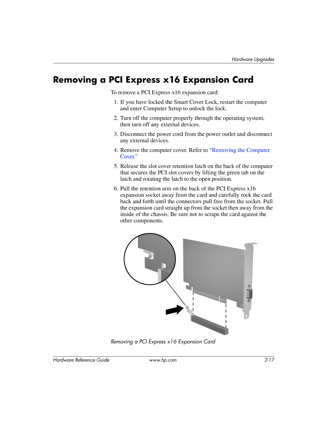 HP dc7600 manual Removing a PCI Express x16 Expansion Card 