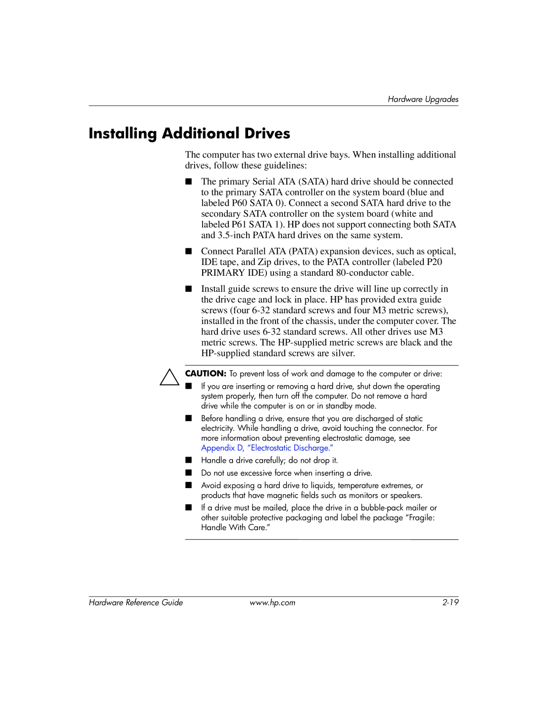 HP dc7600 manual Installing Additional Drives 