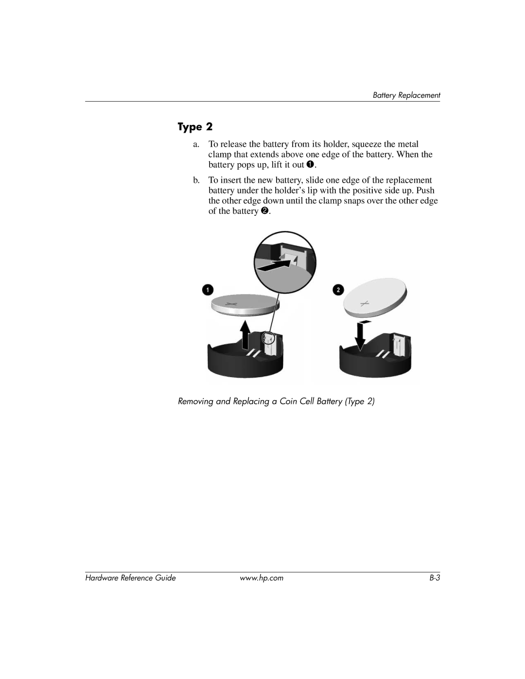 HP dc7600 manual Removing and Replacing a Coin Cell Battery Type 