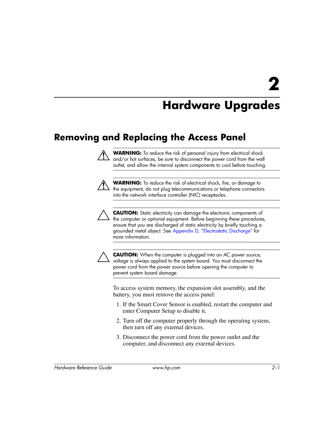 HP dc7600 manual Hardware Upgrades, Removing and Replacing the Access Panel 