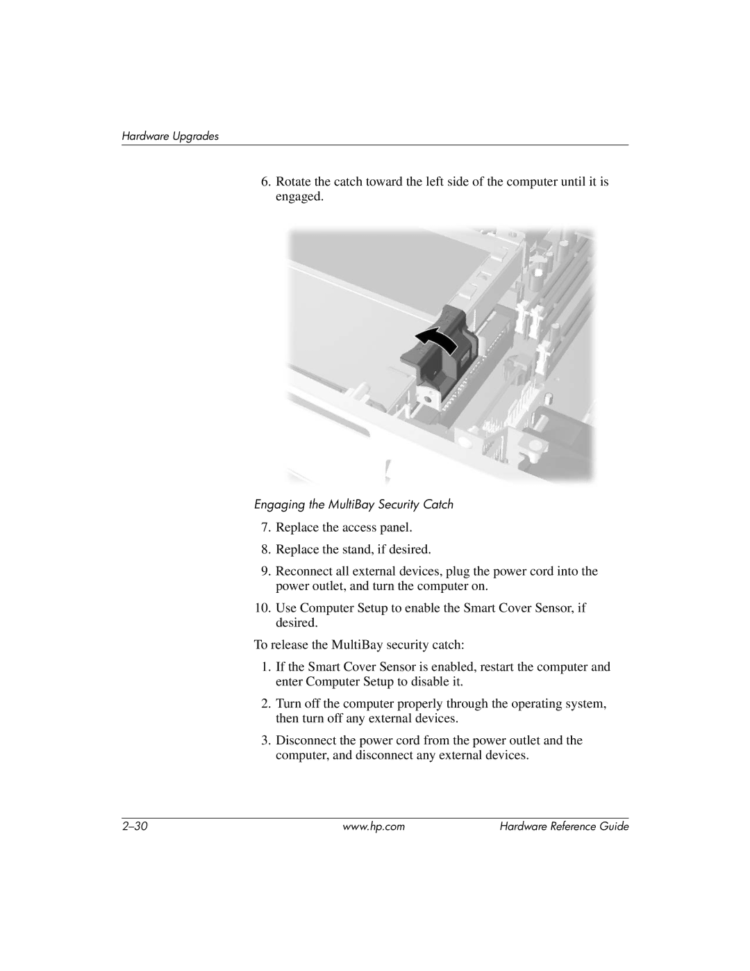 HP dc7600 manual Engaging the MultiBay Security Catch 