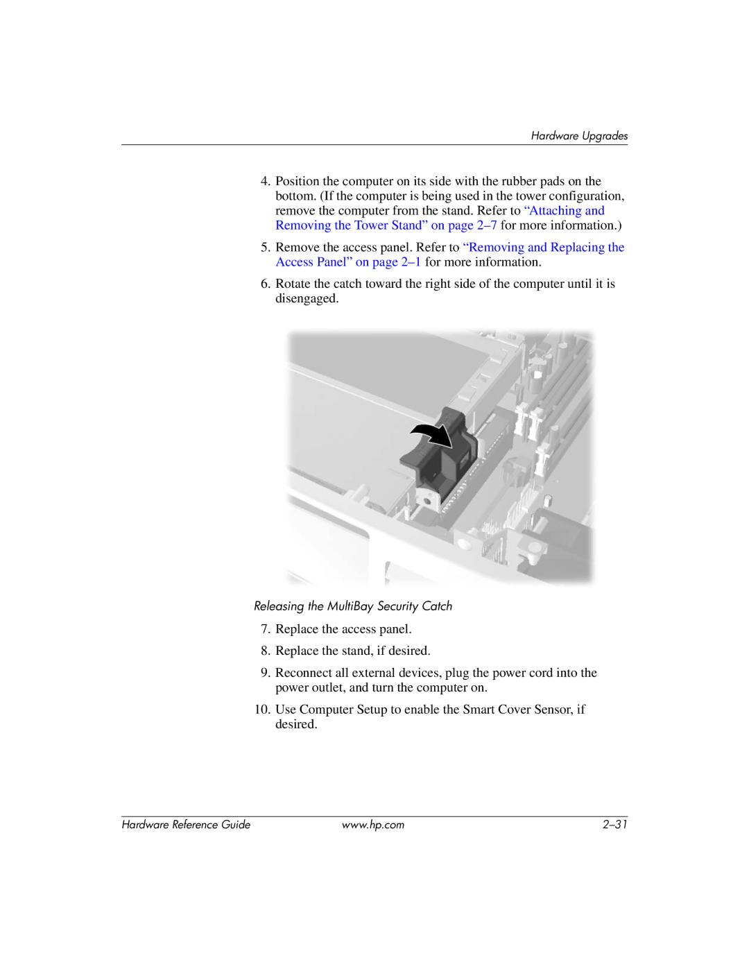 HP dc7600 manual Releasing the MultiBay Security Catch 