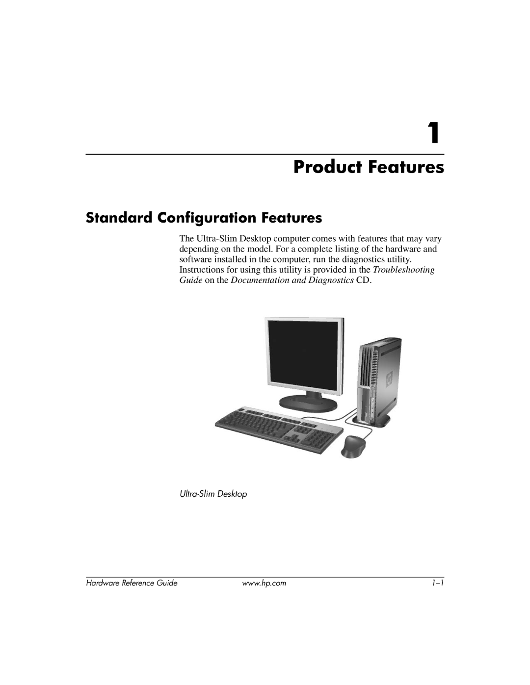 HP dc7600 manual Product Features, Standard Configuration Features 