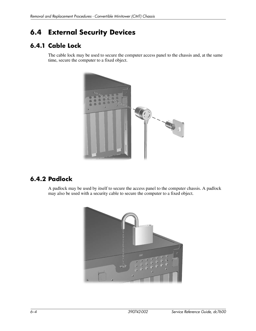 HP dc7608 manual External Security Devices, Cable Lock, Padlock 