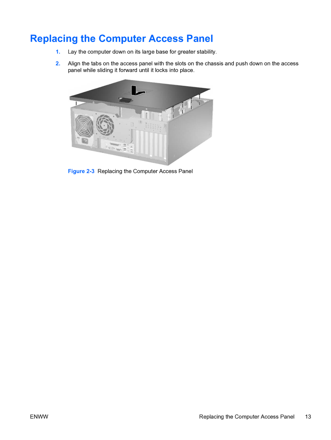 HP dc7700 tower manual 3Replacing the Computer Access Panel 