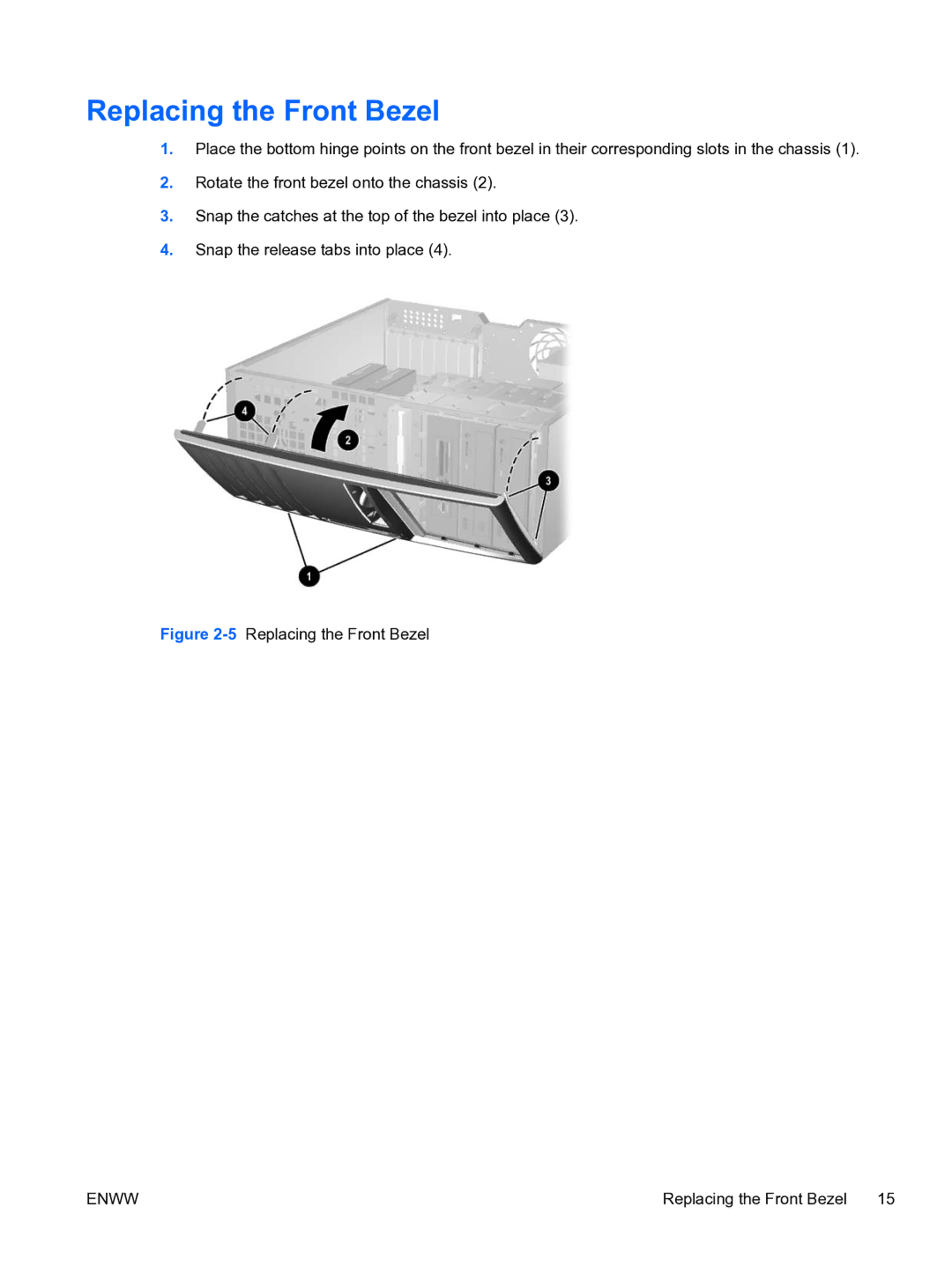 HP dc7700 tower manual 5Replacing the Front Bezel 