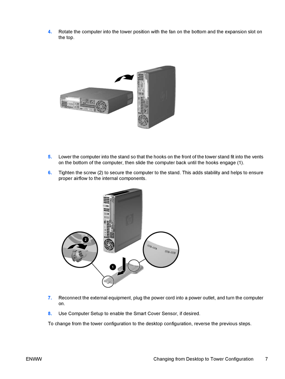 HP dc7700 manual Changing from Desktop to Tower Configuration 